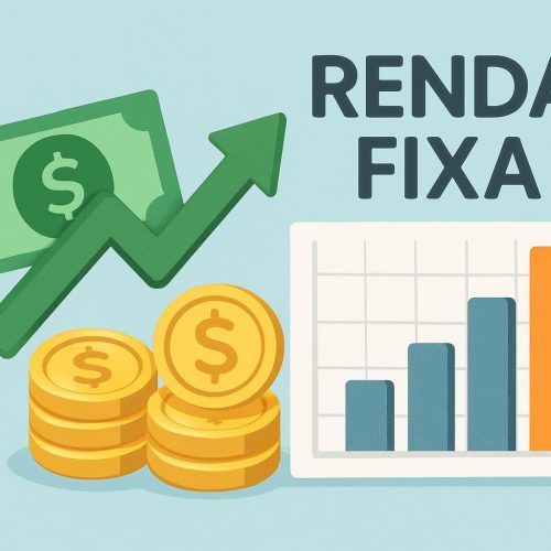 O Que São Investimentos de Renda Fixa e Como Iniciar no Mercado