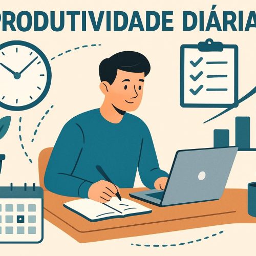 Como Melhorar sua Produtividade Diária e Superar a Procrastinação